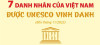 7 danh nhân của Việt Nam được UNESCO vinh danh